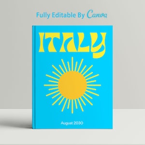 May include: A blue book cover with the word "ITALY" in yellow stylized lettering. A yellow sun with rays is in the center of the cover. The text "August 2030" is at the bottom of the cover.