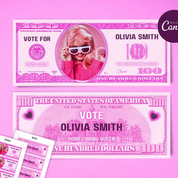 Homecoming Campaign Template, 100 Dollar Bill Pink Prom Queen Money, Vote for me Election Campaign, Customizable Template