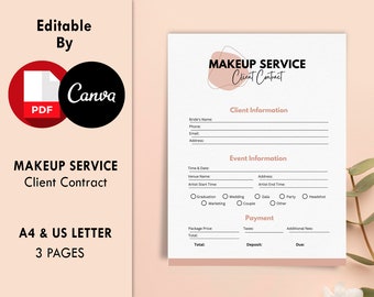 May include: A printable makeup service client contract template with sections for client information, event information, and payment details. The template is editable in Canva and available in A4 and US Letter sizes.