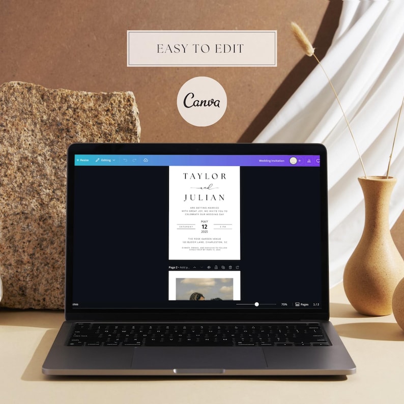 May include: A laptop displaying a wedding invitation template with the names "Taylor and Julian." The text "Easy to Edit" and the Canva logo are visible. The invitation design is minimalist with black text on a white background.