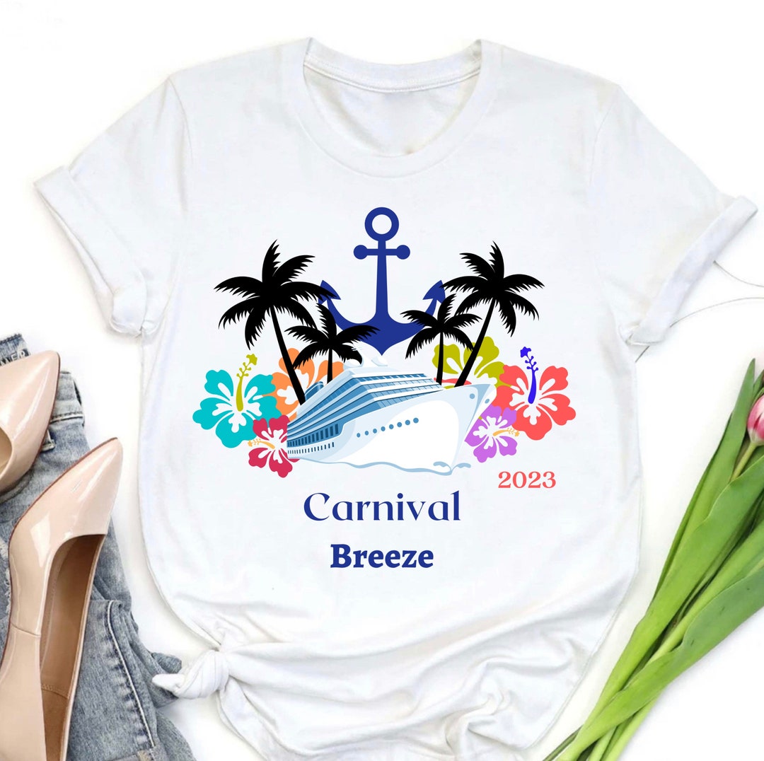 Carnival Breeze Cruise Shirt Carnival Cruise Shirt Group - Etsy