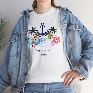 Norwegian Prima shirt, Norwegian cruise shirt, group cruise shirts, couples cruise shirts, cruise shirt ideas, family cruise shirts