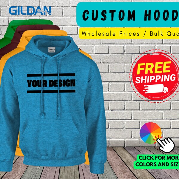 Custom Hoodie, Personalized Sweatshirts, Wholesale Hooded Sweatshirts, Bulk | For Company, Team, Work, School, Family, Group | Gildan 18500