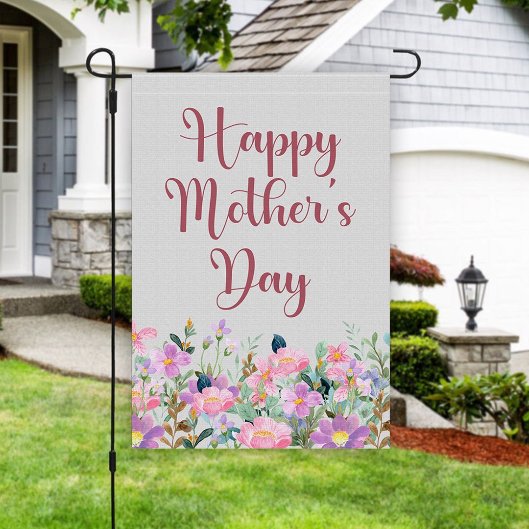 Happy Mother's Day Flag, Flower for Mother's Day Flag Gift, 12x18 ...