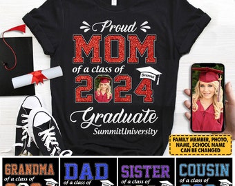 Proud Family Graduation 2024 Photo Shirt,Proud Custom Shirt,Personalized Graduation Family Shirts,Group Graduation Photo Shirt,Add The Photo