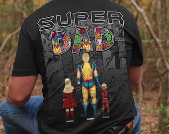 Personalized Superhero Dad Tshirt, Father's Day T Shirt, Best Dad Ever Shirt, Super Dad Shirt, Father's Day Gift, Daddy Tshirt, Gift For Dad