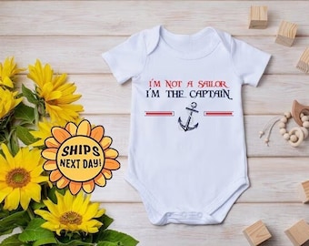 I'm Not A Sailor I'm The Captain Onesie® Sailing Anchor Graphic Onesie®, Funny Baby Clothes, Sailor Baby Outfit, Captain Baby Bodysuit