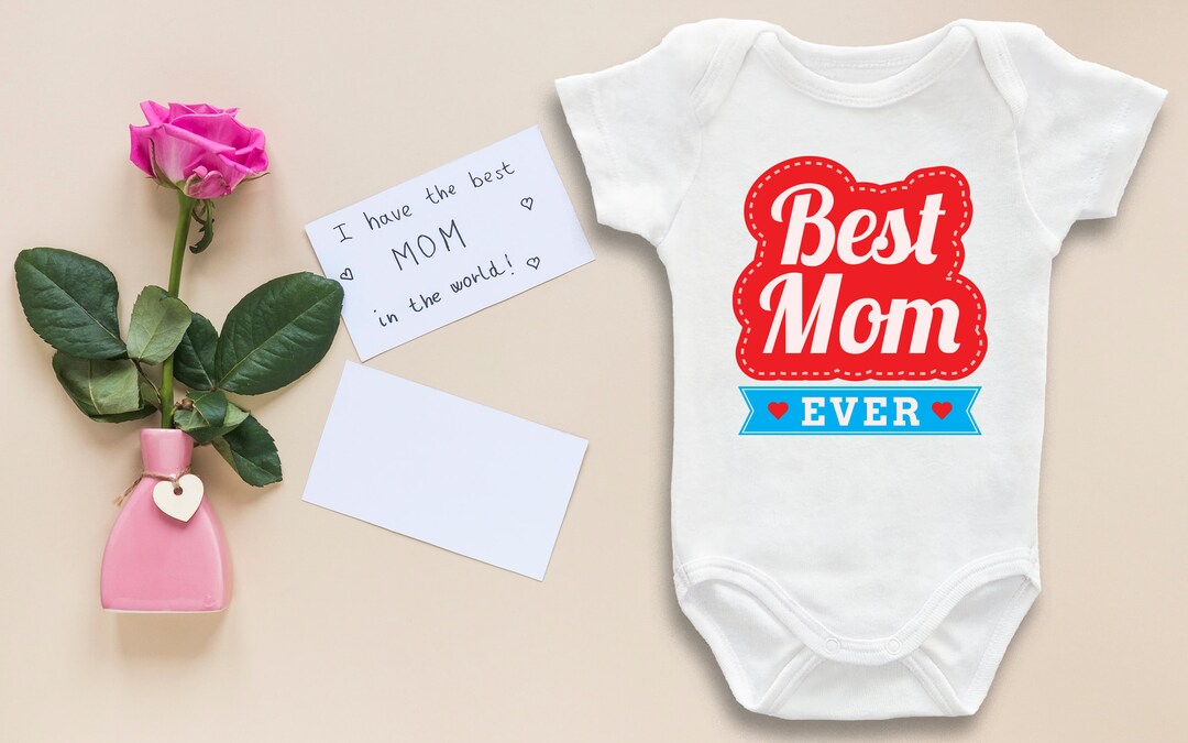 Best Mom Ever Onesie® New Mom Onesie® Mother's Day Collection, Cute