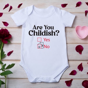 Are You Childish? Onesie® Funny Questionnaire Graphic Onesie®, Baby Clothes, Cute Baby Outfit, Funny Baby Bodysuit