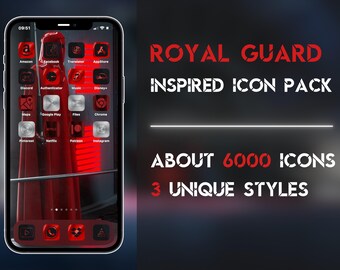 May include: A smartphone screen displaying a custom icon pack with a red and black theme. The icons are stylized with a royal guard aesthetic. Text on the screen reads "ROYAL GUARD INSPIRED ICON PACK" and "ABOUT 6000 ICONS 3 UNIQUE STYLES."