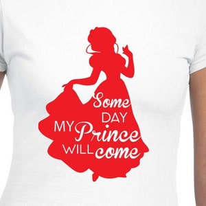 Some Day My Prince Will Come Digital Cut Files | Cricut | Silhouette Cameo | Svg | Digital Files | PDF | Eps | DXF | PnG | Snow White