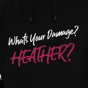 What&#39;s Your Damage Heather? Cut Files | Cricut | Silhouette Cameo | Svg | Digital Files | PDF | Eps | DXF | PnG | Heathers