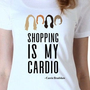 Shopping Is My Cardio Digital Cut Files | Cricut | Silhouette Cameo | Svg | Digital Files | PDF | Eps | DXF | PnG | Sex And The City