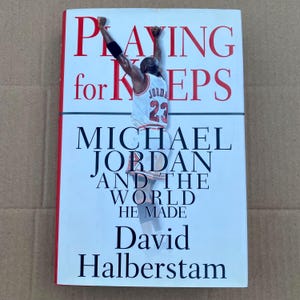Michael Jordan, jugador de por vida… Libro de tapa dura firmado por David Halberstam (1999)