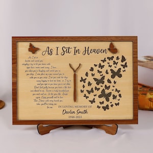 As I Sit in Heaven Wooden Memorial Wood Plaque, Mom Butterfly Memorial Gift, Custom Bereavement Gift, Heavenly Mothers Day, Remembrance Gift
