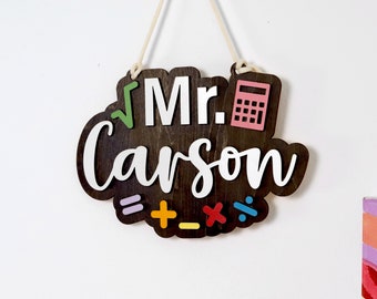 Math Teacher Custom Name Sign, Teacher Welcome Sign, Class Decor, Classroom Door Hanger, Back to School Teacher Gifts, Teacher Sign for Door
