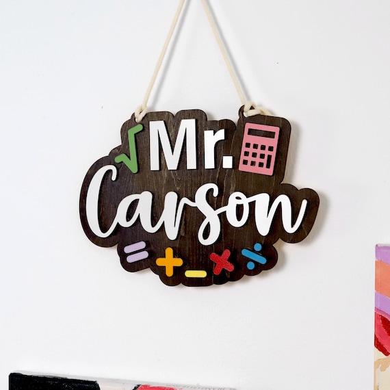 Math Teacher Custom Name Sign, Teacher Welcome Sign, Class Decor, Classroom Door Hanger, Back to School Teacher Gifts, Teacher Sign for Door