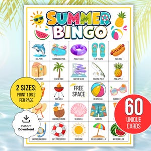May include: A Summer Bingo game card featuring colorful illustrations of seasonal items like a dolphin, pool float, pineapple, and beach ball. The grid includes a free space and text labels for each icon. The design includes 60 unique cards.