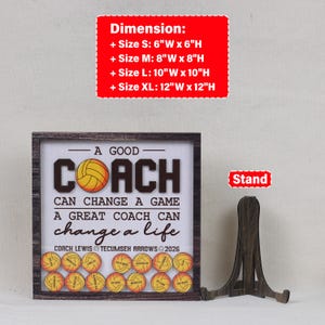 May include: A square wooden shadow box frame featuring the text A GOOD COACH CAN CHANGE A GAME A GREAT COACH CAN CHANGE A LIFE, COACH LEWIS TECUMSEH ARROWS 2026, and volleyball graphics. Includes a dark wood stand. Sizes: 6x6, 8x8, 10x10, 12x12 inches.