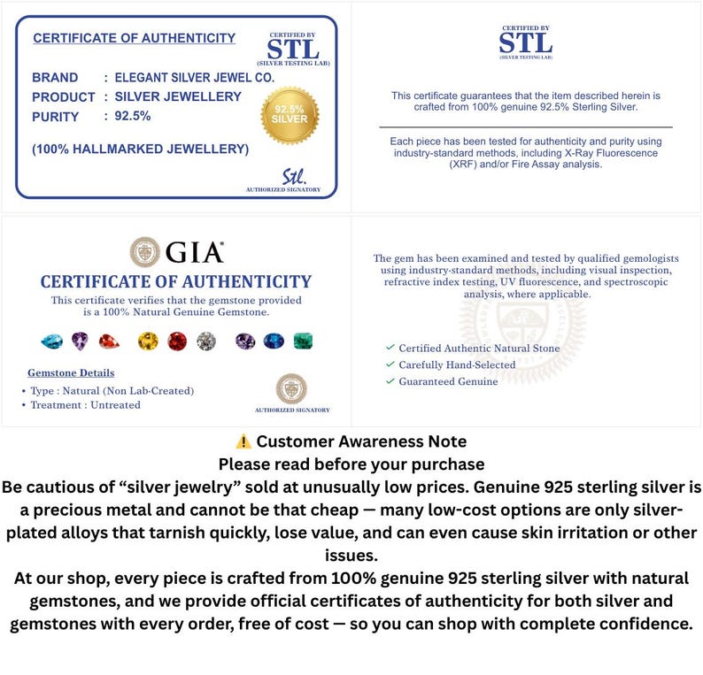 May include: A white informational document featuring two certificates of authenticity. The top section displays an STL certificate for 92.5% silver jewelry. The middle section shows a GIA certificate for natural gemstones. The bottom includes a customer awareness note.