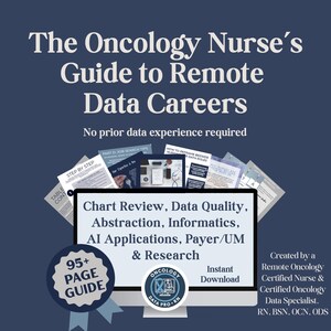Remote Oncology Nurse Jobs Guide | Chart Review, Data Abstraction, Informatics (Digital Download)