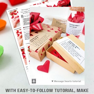 May include: A tutorial for making paper hearts with love messages inside. The image shows a red paper heart, a box with a red ribbon, and a glass jar filled with red paper hearts. The text on the image reads "Reasons why I love you".