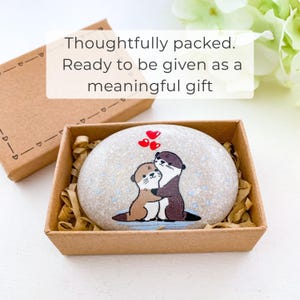 Jij bent mijn otter half geschilderd rotspaar cadeau, ik hou van je als geen otter cadeaus voor hem, er is geen otter zoals jij 6 maanden jubileumcadeaus afbeelding 4