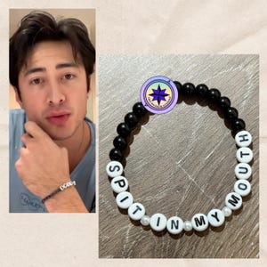Hudson Williams bracelet,  spit in my mouth bracelet