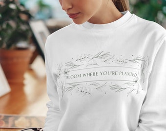 Bloom Where You're Planted - Unisex Heavy Blend Crewneck Sweatshirt