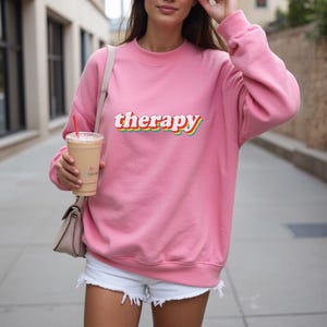 Rainbow Retro Therapy Sweatshirt, Mental Health Crewneck, Funny Sweater, Cozy Healing Era Gift for Her