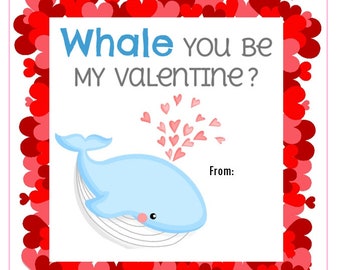 Happy Valentine's Day Whale You Be My Valentine Cards Bag Toppers - PDF File Instant Download - Kids School Funny Cute Ocean Sea