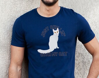 Camiseta de gato angora turco, Ankara / Camiseta "Just Chillin' With My Cat" / Camiseta para mamá gata / Camiseta informal, idea de regalo para mascotas / Regalos de angora turco