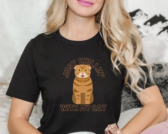 Scottish Fold Cat Shirt, lop-eared Kitten | Just Chillin' With My Cat T-shirt | Cat Mom Tee | Casual Shirt Pet Idea | Scottish Fold Gifts