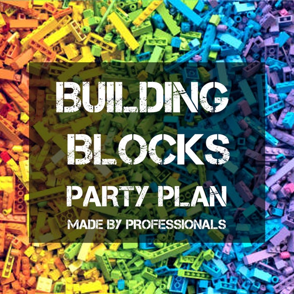 Building Bricks Party Plan - Building Bricks party games & activities - Bricks party decorations - Building Bricks party printables