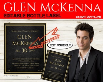 Editable How I Met Your Mother birthday gift - HIMYM 30 year old Glenn McKenna labels - How I Met Your Mother gift - HIMYM bottle label