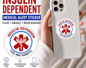 Type One Diabetic Medical Alert Sticker | Type One Diabetes Stickers | Type 1 Diabetes | Diabetes Sticker | Insulin Dependent