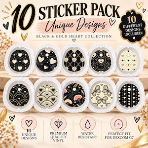 May include: A sticker pack of 10 adhesive covers for Dexcom G7 devices, featuring black and gold heart patterns. The text reads 10 STICKER PACK Unique Designs BLACK & GOLD HEART COLLECTION 10 DIFFERENT DESIGNS INCLUDED! PREMIUM QUALITY VINYL WATER RESISTANT.