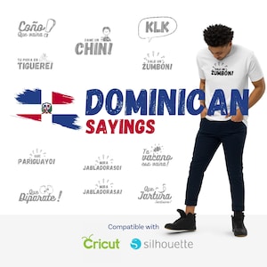 Dominican Sayings | PNG & SVG Files | Frases Dominicanas | Compatible with Cricut and Silhouette | Digital Download