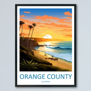 Orange County Travel Print Wall Art Orange County Wall Hanging Home Décor Orange County Gift Art Lovers California Art Lover Gift