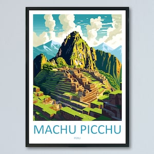 Impresión de viaje de Machu Picchu Arte de pared Colgante de pared de Machu Picchu Decoración del hogar Regalo de Machu Picchu Amantes del arte Perú Regalo para amantes del arte Perú