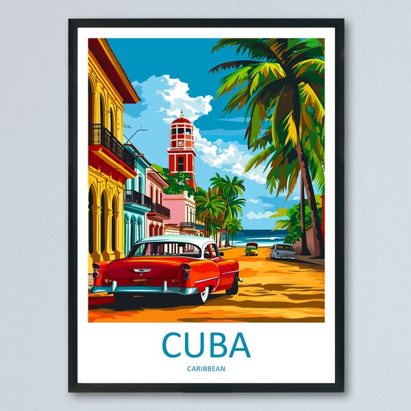 Cuba Travel Print Wall Art Cuba Wall Hanging Home Décor Cuba Gift Art Lovers Wall Art Caribbean Travel Print Poster Gift For Caribbean Art