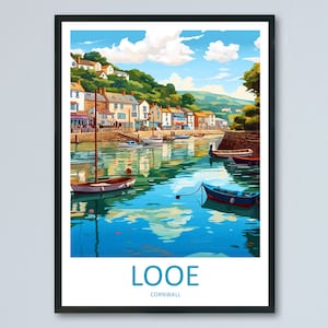 Impresión de viaje de Looe Arte de pared Colgante de pared de Looe Decoración del hogar Regalo de Looe Amantes del arte Regalo para amantes del arte de Inglaterra Decoración de viaje de Looe Póster de Looe