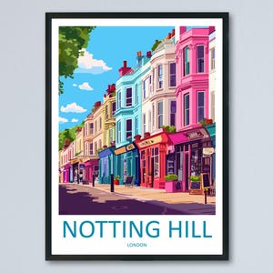 Notting Hill Travel Poster London Wall Art Colourful Street Print West London View Illustration Urban Decor Notting Hill Gift Scene