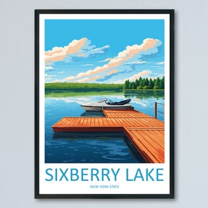 Sixberry Lake Travel Print Wall Art Sixberry Lake Wall Hanging Home Décor Sixberry Lake Gift Art Lovers New York State Art Gift