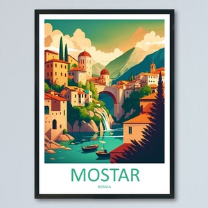Mostar Travel Print Mostar Bosnia Home Décor Mostar Art Print Herzegovina City Room Print For Stari Most Bridge Koski Mehmed-Pasha Gift Art