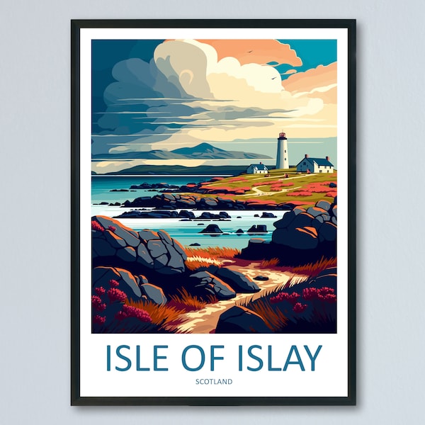 Isle Of Islay Travel Print Wall Art Isle Of Islay Wall Hanging Home Décor Isle Of Islay Gift Art Lovers Scotland Art Lover Gift Isle Poster