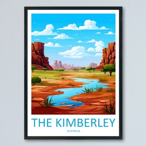 The Kimberley Travel Print Wall Art The Kimberley Wall Hanging Home Décor The Kimberley Gift Art Lovers Wall Art Australia Poster Decor