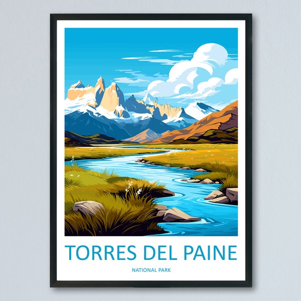 Torres Del Paine Travel Print Wall Art Torres Del Paine Wall Hanging Home Decoration Torres Del Paine Gift Art Lovers Wall Art Print Art