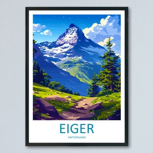 Eiger Travel Print Wall Art Eiger Wall Hanging Home Décor Eiger Gift Art Lovers Switzerland Art Lover Gift Eiger Travel Art