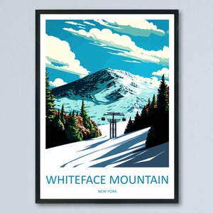 Whiteface Mountain Travel Print Wall Art Whiteface Wall Hanging Home Décor Whiteface Gift Art Lovers New York State Art Gift Poster